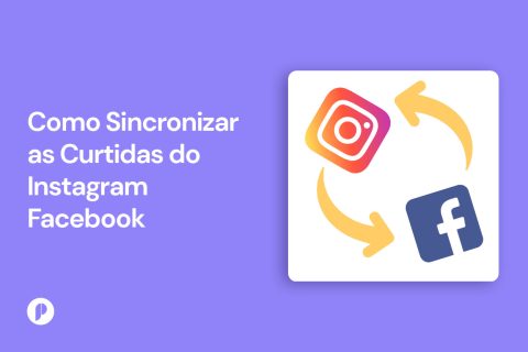 Como Sincronizar as Curtidas do Instagram Facebook ?