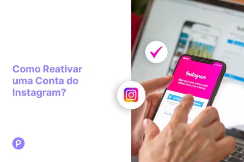 Como Reativar uma Conta do Instagram? (Guia)