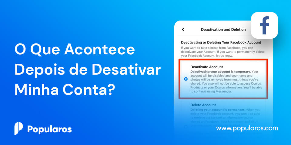 O Que Acontece Depois de Desativar Minha Conta?