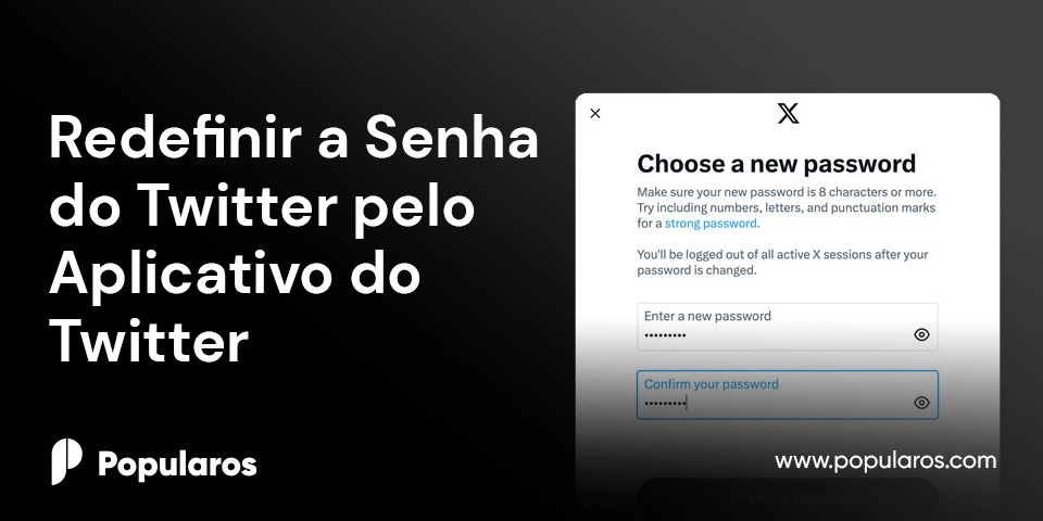 Redefinir a Senha do Twitter pelo Aplicativo do Twitter