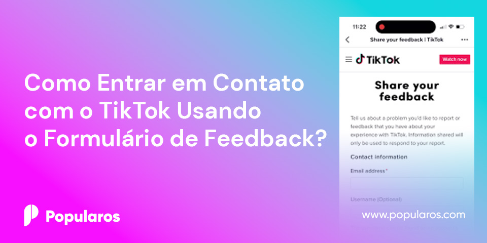 Como Entrar em Contato com o TikTok Usando o Formulário de Feedback?