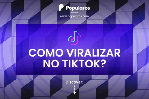 Como Viralizar no TikTok?