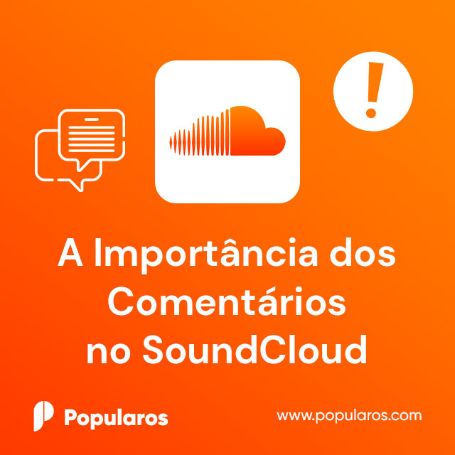 A Importância dos Comentários no SoundCloud