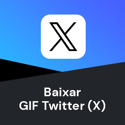 Baixar GIF Twitter (X)