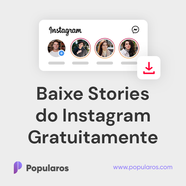 Baixe Stories do Instagram Gratuitamente