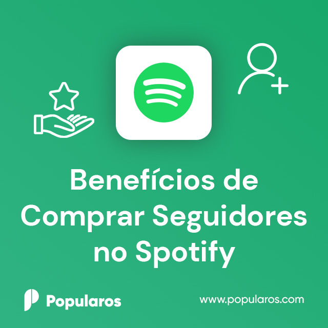 Benefícios de Comprar Seguidores no Spotify