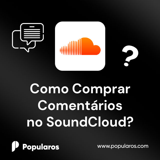 Como Comprar Comentários no SoundCloud?