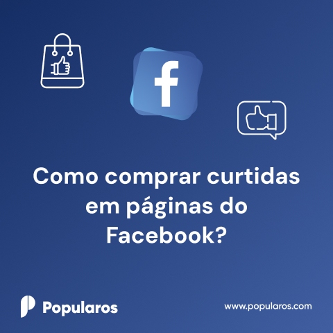 Como comprar curtidas em páginas do Facebook?