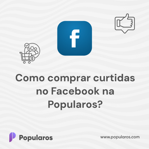 Como comprar curtidas no Facebook na Popularos?