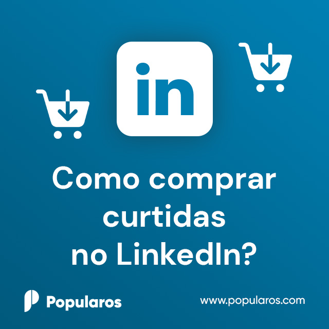 Como comprar curtidas no LinkedIn?