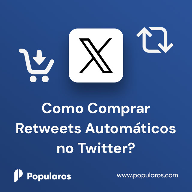 Como Comprar Retweets Automáticos no Twitter (X)?