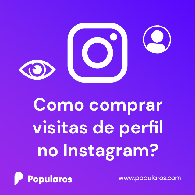 Como comprar visitas de perfil no Instagram?