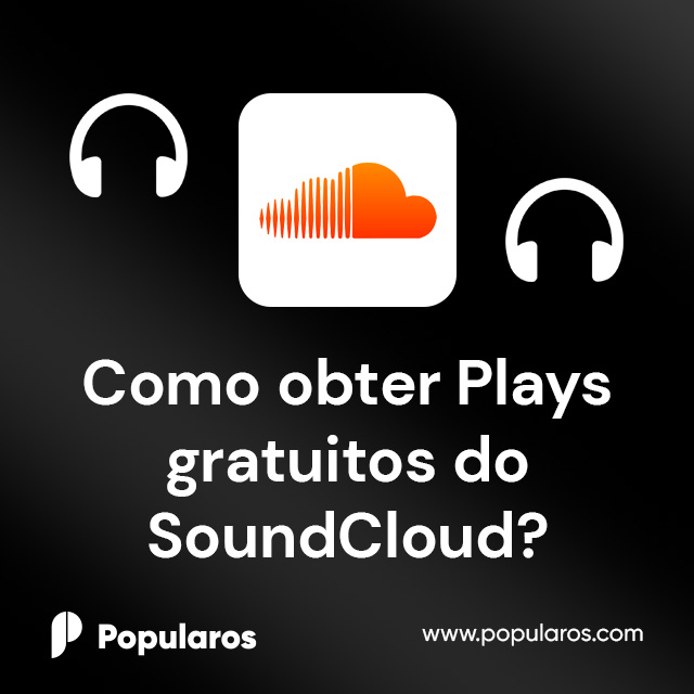 Como Obter Plays Gratuitos do SoundCloud?