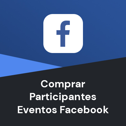 Comprar Participantes Eventos Facebook