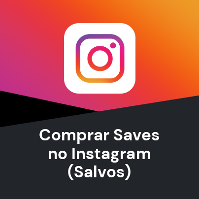Comprar Saves no Instagram (Salvos)