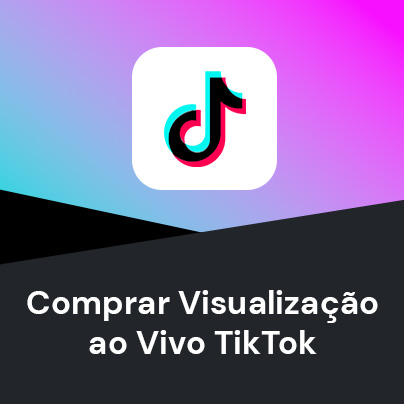Comprar Visualizações em Live TikTok