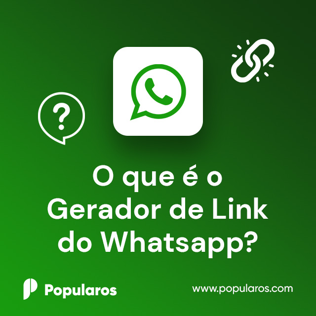 O que é o Gerador de Link do Whatsapp?