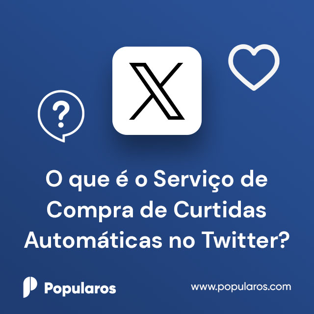 O que é o Serviço de Compra de Curtidas Automáticas no Twitter?