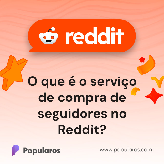 O que é o serviço de compra de seguidores no Reddit?