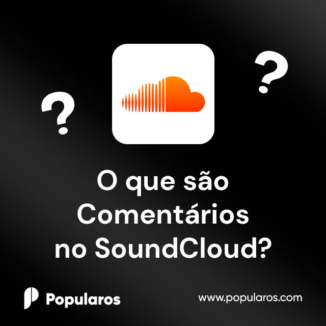 O que são Comentários no SoundCloud?