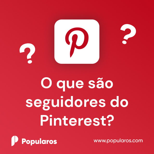 O que são seguidores do Pinterest?