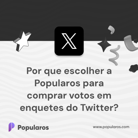 Por que escolher a Popularos para comprar votos em enquetes do Twitter?