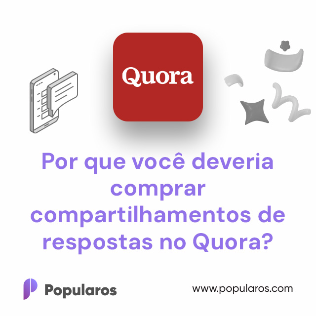 Por que você deveria comprar compartilhamentos de respostas no Quora?