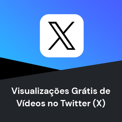 Visualizações Grátis de Vídeos no Twitter (X)